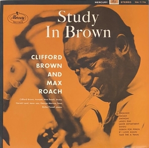 ♪試聴♪Clifford Brown And Max Roach / Study In Brown