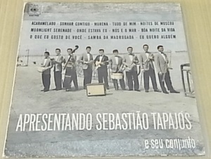 BRA盤63年オリジ！Sebastiao Tapajo率いる楽団の1STリーダー作！ 60'S VOジャズサンバ～ Apresentando Sebastiao Tapajos E Seu Conjunto