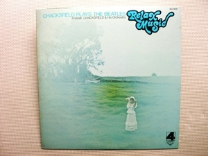 ＊【LP】フランク・チャックスフィールド・オーケストラ／Chacksfield Plays The Beatles（SLC9015）（日本盤）