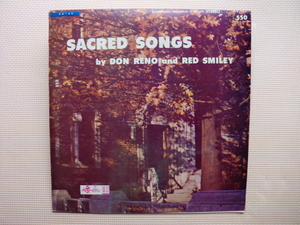 ＊【LP】DON RENO and RED SMILEY／SACRED SONGS（550）（輸入盤）