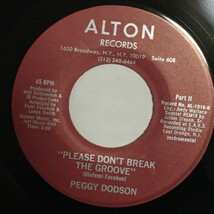 Peggy Dodson - Please Don't Break The Groove - Alton ■ disco funk breaks 45_画像2