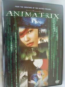 C-58■アニマトリックス ANIMATRIX