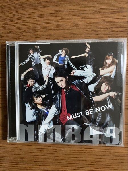 Must be now (劇場盤) NMB48