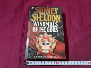 ｊ▲*　洋書　シドニィ・シェルダン　WINDMILLS OF THE GODS　英語　英文　外国語書籍　古い書籍/C33