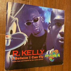 R.KELLY / I Believe I Can Fly 12インチ レコード SPACE JAM