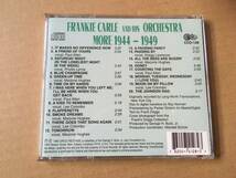 フランキー・カール/ Frankie Carle And His Orchestra●輸入盤「More 1944 - 1949」Circle●Big Band,Swing,Jazz_画像2