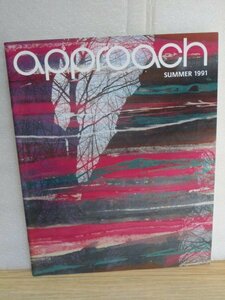 竹中工務店広報誌approach　1991年夏号■タイ伝統建築のゆくえ/島精機製作所本社/オムロン京都研究所3号館