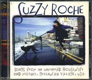 Suzzy ROCHE★Songs From an Unmarried Housewife and Mother, Greenwich Village, USA [スージー ローチェ,ザ ローチェス]
