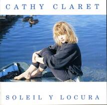 Cathy CLARET★Soleil y locura [キャシー クラレ,Pascal COMELADE & BEL CANTO ORCHESTRA,パスカル コムラード]_画像1