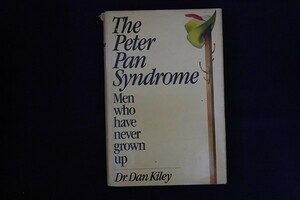 pi08/The Petar Pan Syndrome ピーターパン症候群　Dr.Dan Kiley ダン・カイリー博士　洋書