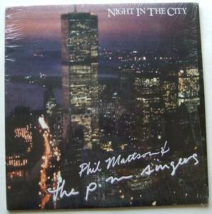 ◆ PHIL MATTSON & The P.M.SINGERS / Night In The City ◆ Dark Orchid 463-14018 ◆ V