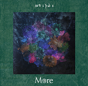 more 「morphe」　/ex.Sugar/Kiss my way/12012/ガゼット/