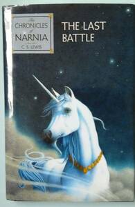 /9.03/〇The Last Battle (Chronicles of Narnia Book7)ハードカバー 160127