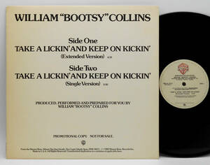 ★美盤 US ORIG PROMO ONLY 12inch★WILLIAM BOOTSY COLLINS/Take A Lickin' And Keep On Kickin' 1982年 P-FUNK プロモ盤のみ LONG Ver.