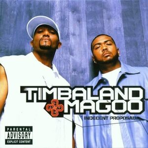 Indecent Proposal ティンバランド&マグー Timbaland 輸入盤CD