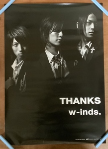 ■送料無料■ w-inds. ウィンズ 男性3人組 ダンス&ボーカルユニット THANKS ポスター 印刷物 アンティーク /くKAら/KK-1293