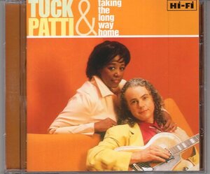 TUCK&PATTI TAKING THE LONG WAY HOME