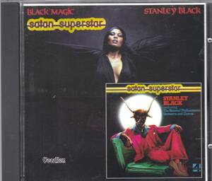 ★STANLEY BLACK(スタンリー・ブラック)/Black Magic＆Satan Superstar『76年＆78年発表のGroovy＆Mellowな超大名盤２in１』◇初CD化激レア