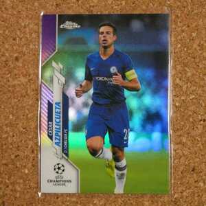 topps Chrome Cesar Azpilicueta 250シリ トップスクローム セサルアスピリクエタ チェルシー CHELSEA スペイン リフラクター refractor