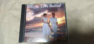 即決・他CDと同梱OK　ラブ・バラード　パート1　　　/　love ballad　
