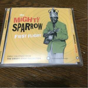 Mighty Sparrow / First Flight CD Calypso