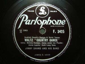 ■SP盤レコード■ニ518(A)　英国盤　ワルツ　JIMMY SHAND　COUNTRY DANCE　SOOTTISH BAMBLE
