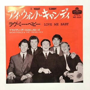 【激レア 国内盤 7inch】 ブライアン・プールとトレメローズ / アイ・ウォント・キャンディ (HIT532) 検) BRIAN POOLE THE TREMELOES EP