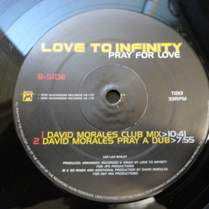 Love To Infinity - Pray For Love オリジナル原盤 12 アッパーエモーショナル VOCAL HOUSE 12 David Morales 視聴の画像4