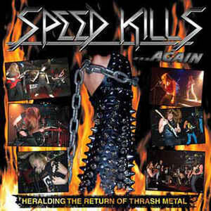 ＊中古CD V.A./SPEED KILLS...AGAIN 2007年作品 TOXIC HOLOCAUST WARBRINGER ENFORCER MERCILESS DEATH AVENGER OF BLOOD