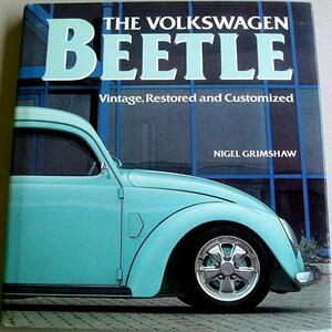 フォルクスワーゲン ビートル ヴィンテージ The Volkswagen Beetle vintage restored and customized HardcoverJanuary 1.1996 Book 写真