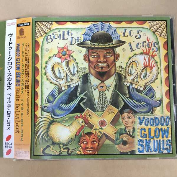 中古CD VOODOO GROW SKULLS / ヴードゥー・グロウ・スカルズ『Baile De Los Locos』国内盤/帯有り ESCA-6694【1188】