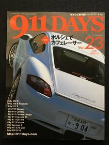 *911DAYS [na in eleven Dayz ] 2006 year 4 month number Vol.23* special collection Porsche . Cafe Racer * Dayz *RZ-924*