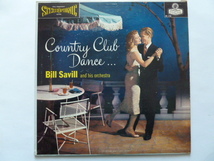 ◎ムード ■ビル・サヴィル/BILL SAVILL■COUNTRY CLUB DANCE_画像1