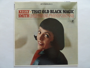 ◎VOCAL ■キーリー・スミス / KEELY SMITH■THAT OLD BLACK MAGIC