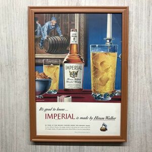 ◆即決◆1948年(昭和23年) IMPERIAL インペリアル ウィスキー【B4-6258】アメリカビンテージ雑誌広告【B4額装品】当時物/本物広告 ★同梱可