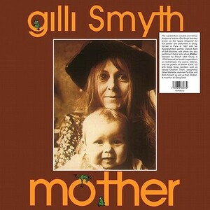 新品　GILLI SMYTH / MOTHER(LP) 180g LIMITED VINYL