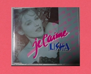 【CD】 Lisha - Je T'aime (cdm)