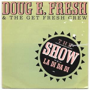 【レコード/7inch】DOUG E. FRESH /THE SHOW