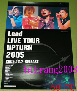Lead Lead LIVE TOUR UPTURN 2005 告知ポスター