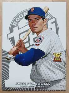 ★RON SWOBODA TOPPS ROOKIE CUP BASEBALL 2005 #10 MLB メジャーリーグ 大リーグ RC ロン スヴォボダ NEW YORK METS ミラクル メッツ NY