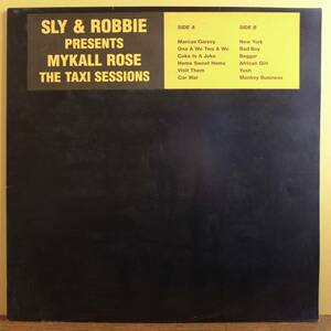 SLY & ROBBIE presents MYKALL ROSE ( MICHAEL ROSE ) / THE TAXI SESSIONS プロモ盤 Black Uhuru 