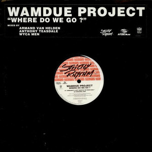 1998 NYディープハウス名作劇場！！Wamdue Project Where Do We Go 12インチ