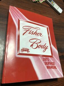 GM 1971 body service manual service book Chevrolet Cadillac byu.k all z Pontiac 