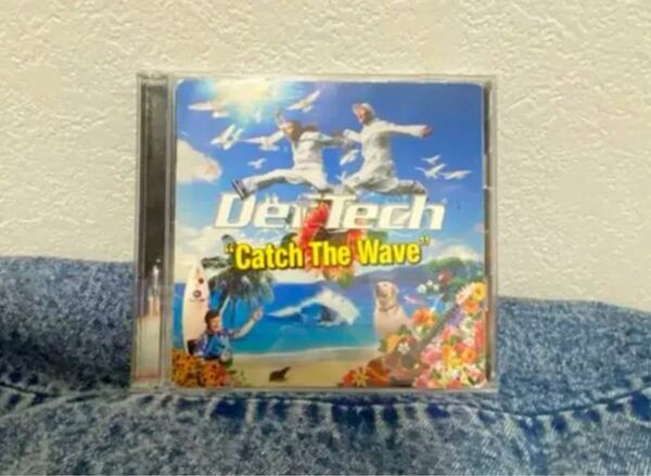 【Catch The Wave】 Def Tech