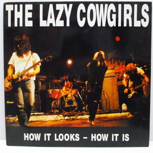 LAZY COWGIRLS， THE-How It Looks - How It Is (German Orig.LP+