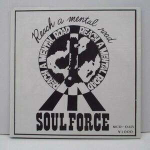 REACH A MENTAL ROAD / HIATUS-Soulforce / Severe Existence