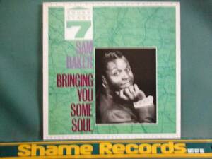 Sam Baker ： Bringing You Some Soul /サザンソウル/DEEP SOUL/ Sound Stage 7 /5点で送料無料/LP