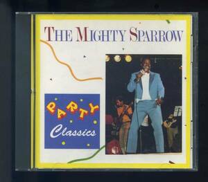 ★美品　キング・オブ・カリプソ　マイティ・スパロウ　パーティ・クラシックス　トリニダード・トバゴ　MIGHTY　SPARROW　PARTY　CLASSICS