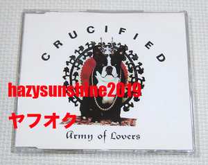 アーミー・オブ・ラヴァーズ ARMY OF LOVERS 4 TRACK CD クルーシファイド CRUCIFIED