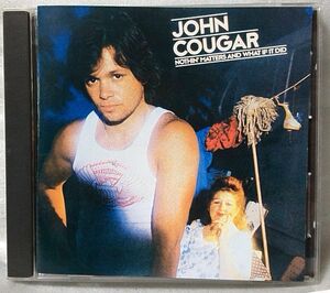 JOHN COUGAR NOTHI MATTER & WHAT if IT DID ★ 国内盤 CD [4931CDN
